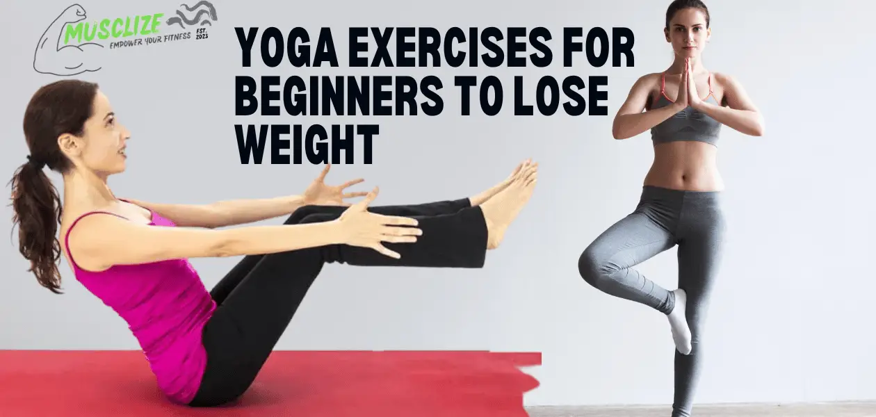 Yoga exercises for beginners to lose weight